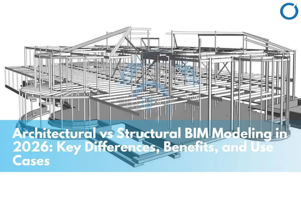 Architectural vs Structural BIM Modeling