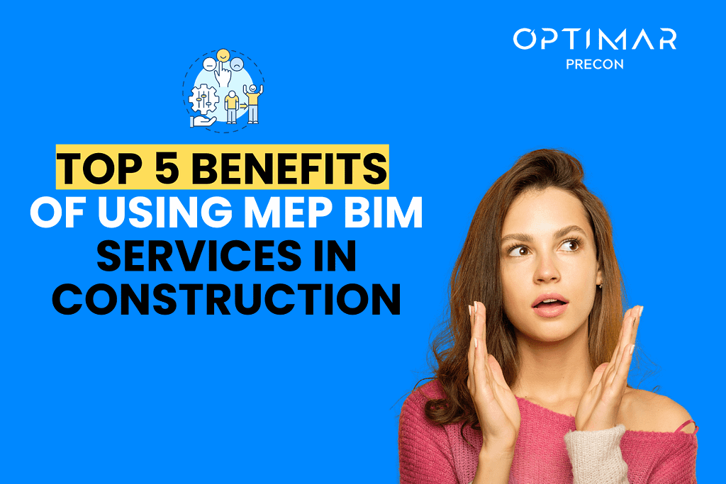 Top-5-Benefits-of-Using-MEP-BIM-Services-in-Construction
