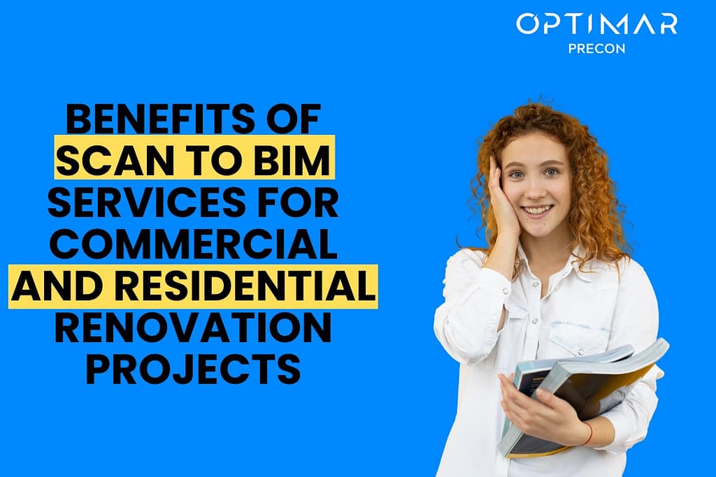 Benefits-of-Scan-to-BIM-Services-for-Commercial-and-Residential-Renovation-Projects-in-2025