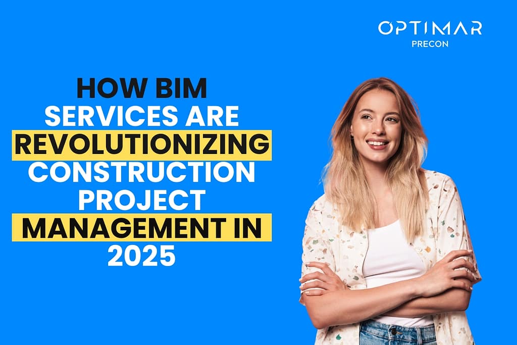 how-bim-services-are-revolutionizing-construction-project-management-in-2025