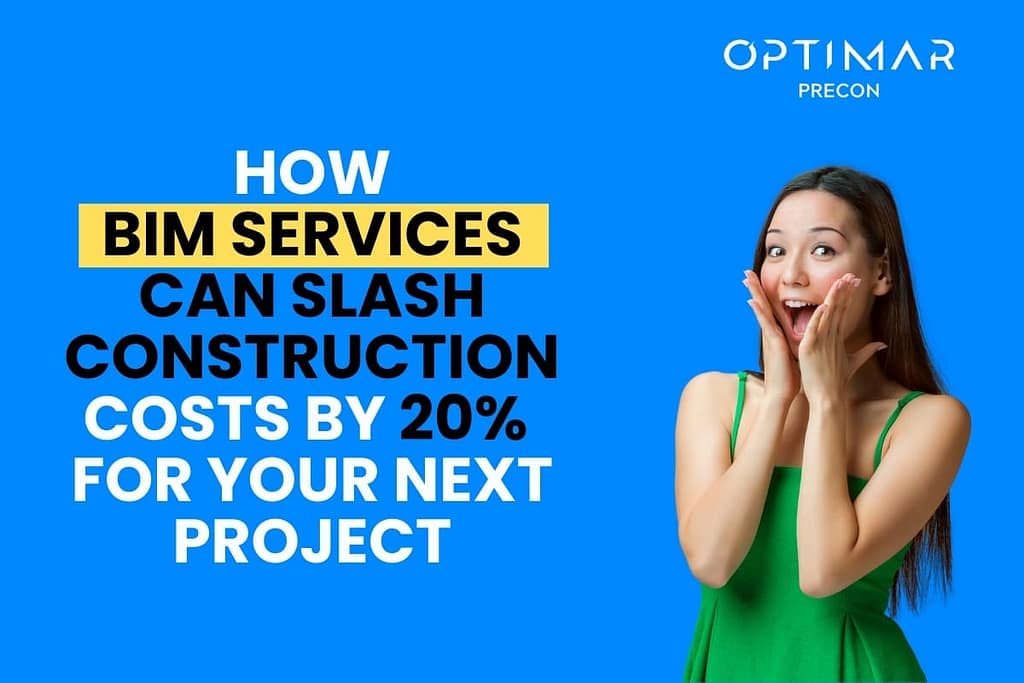 How-BIM-Services-Can-Slash-Construction-Costs-by-20-for-Your-Next-Project.