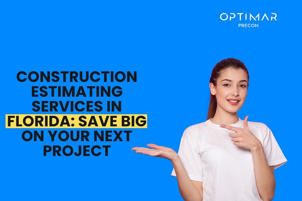 consruction-estimation-services-in-florida-:--save-big-on-your-next-project