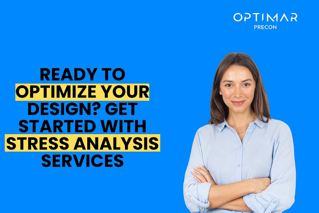 Ready-to-Optimize-Your-Design-Get-Started-with-Stress-Analysis-Services