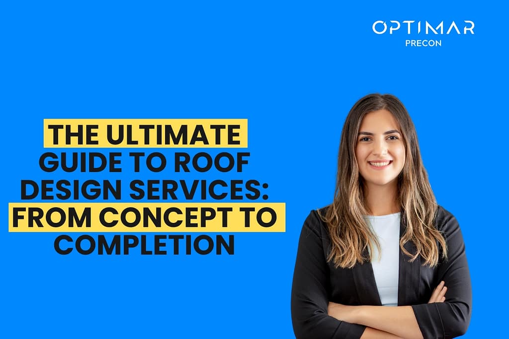 the-ultimate-guide-to-roof-design-services-from-concept-to-completion