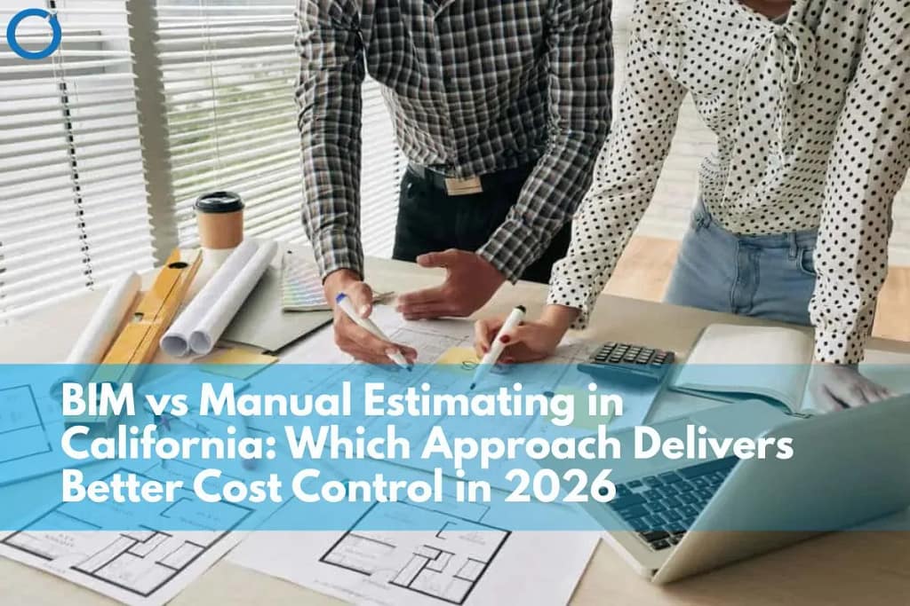 bim vs manual estimating california