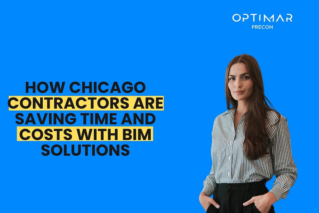 how-chicago-contractors-are-saving-time-and-costs-with-bim-solutions