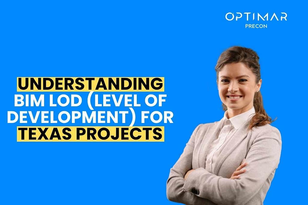 understanding-bim-lod-level-of-development-for-texas-projects