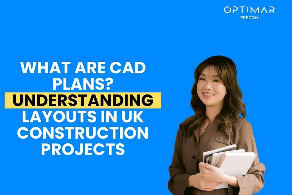 what-are-cad-understanding-layouts-in-uk-construction