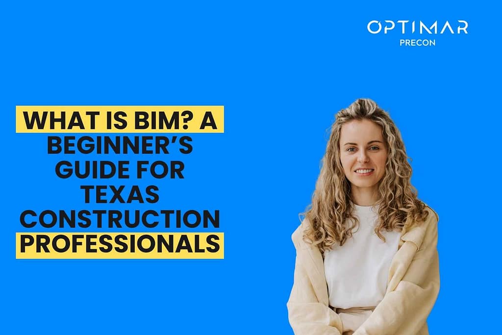 what-is-bim-a-beignners-guide-for-texas-construction-professionals