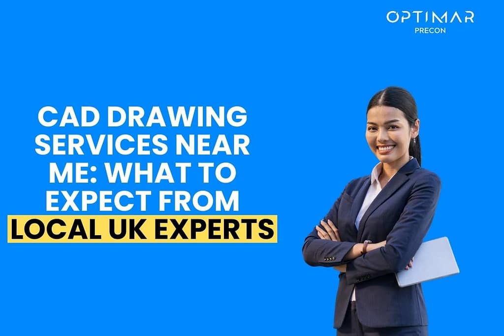 CAD-Drawing-Services-Near-Me-What-to-Expect-From-Local-UK-Experts