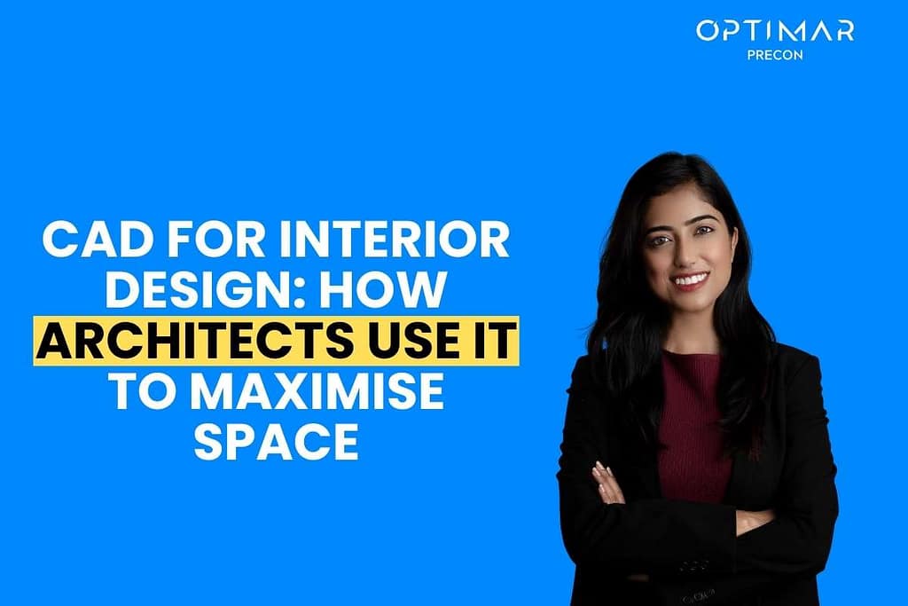 CAD-for-Interior-Design-How-Architects-Use-It-to-Maximise-Space