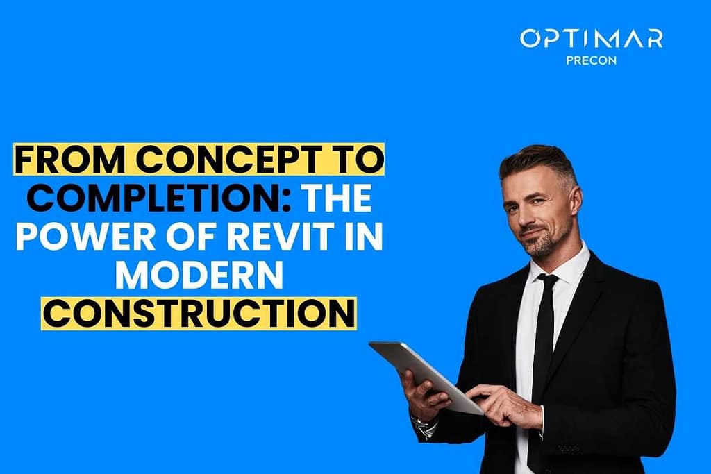 from-concept-to-completion-the-power-of-revit-in-modern-construction