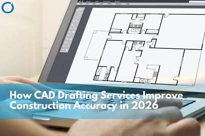 CAD drafting services improve accuracy